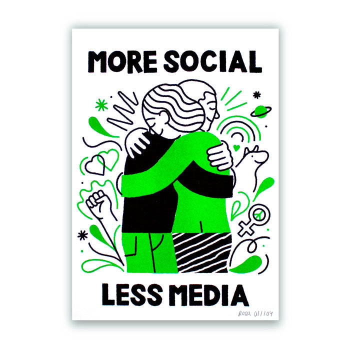 More Social Less Media Risographie Verte A4
