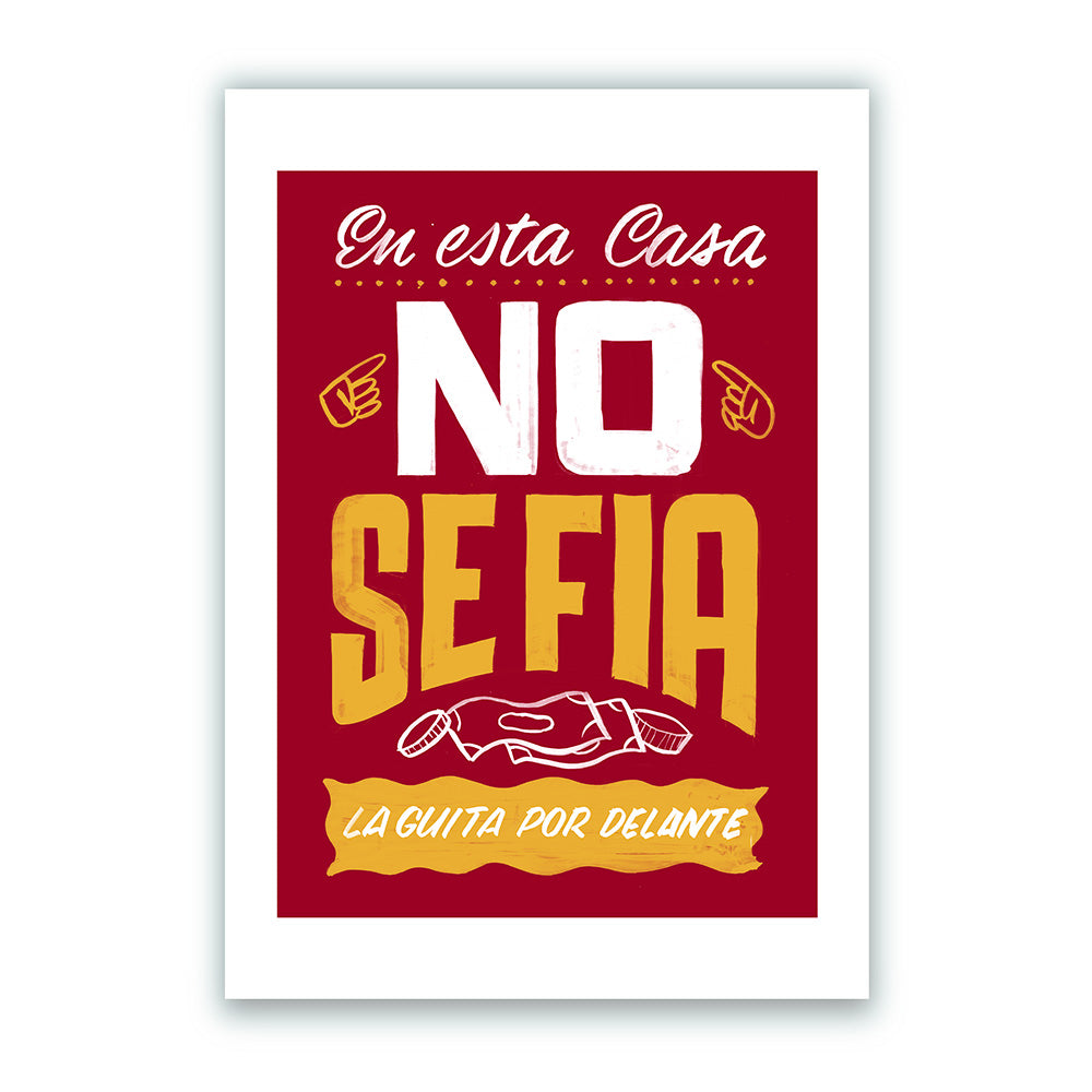 No se fía Impresión Giclée